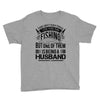 There Aren't  Many Things I Love More Than Fishing Youth Tee