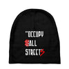 occupy all streets as seen on jay Baby Beanies