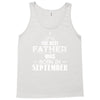 The Best Father Was Born In September Tank Top