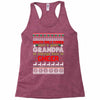santa only comes once a year grandpa is always here to cheer Racerback Tank