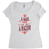 be a man and say no to a razor Women's Triblend Scoop T-shirt
