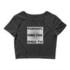podcasts are the new tv Crop Top