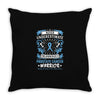 Never Underestimate the Strength of a Prostate Cancer Warrior Throw Pillow