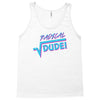 radical dude! Tank Top