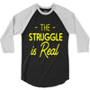 the struggle is real 3/4 Sleeve Shirt