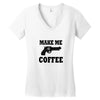 make me coffee Women's V-Neck T-Shirt