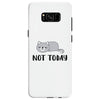 Cat Says Not Today Samsung Galaxy S8