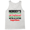 nobody's walking out on this fun old fashioned family christmas we're Tank Top