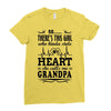 There's This Girl Who Kinda Stole My Heart Grandpa Ladies Fitted T-Shirt