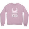 kiss my country ass Crewneck Sweatshirt