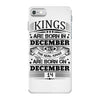 Real Kings Are Born On December 14 iPhone 7 Case