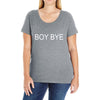 boy bye Ladies Curvy T-Shirt