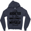 i was addicted to the hokey pokey Zipper Hoodie
