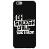 oh sheesh y'all (2) iPhone 6/6s Case