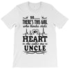 There's This Girl Who Stole My Heart She Calls Me Uncle T-Shirt