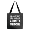 gravity check Tote Bags