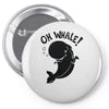 oh whale! Pin-back button