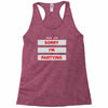 sorry i'm partying Racerback Tank