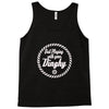 quit playing with your dinghy Tank Top