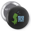 reach for the stars Pin-back button
