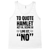 to quote hamlet no Tank Top