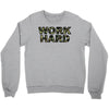 Work Hard Crewneck Sweatshirt