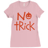 no trick pumpkin halloween Ladies Fitted T-Shirt