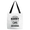 I Am Called Nanny... Tote Bags