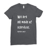 We Are All Made Of Stardust Ladies Fitted T-Shirt