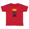 HAPPY FATHERS DAY Toddler T-shirt