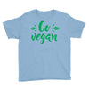 go vegan Youth Tee