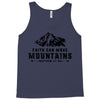 Faith Can Move Mountains Tank Top
