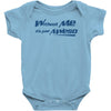 without me, its just aweso Baby Onesie