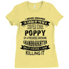 Super Cool Poppy Of A Freaking Awesome Granddaughter Ladies Fitted T-Shirt