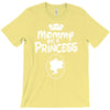 mommy of a princess T-Shirt