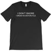 i dot snore T-Shirt