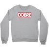 Dobre Hypebeast Crewneck Sweatshirt