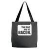 you had me at bacon Tote Bags