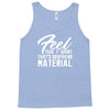birthday gifts for boyfriend feel this t shirt that's boyfriend materi Tank Top