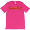 BEST EPICOMBACK T-Shirt