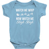 watch me whip now watch me sleigh sleigh Baby Bodysuit
