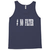 no filter Tank Top