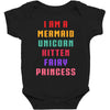 i am a mermaid unicorn kitten fairy princess Baby Bodysuit
