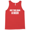 buy this man a beer Tank Top