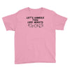 let's handle this like adults Youth Tee
