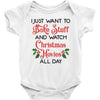 i just want to bake stuff and watch christmas movies all day Baby Bodysuit