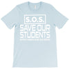 S.O.S. Save Our Students T-Shirt