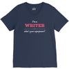 i'm a writer what's your superpower V-Neck Tee
