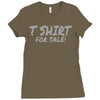 tshirt for sale Ladies Fitted T-Shirt