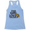 This Girl Loves Tacos Racerback Tank
